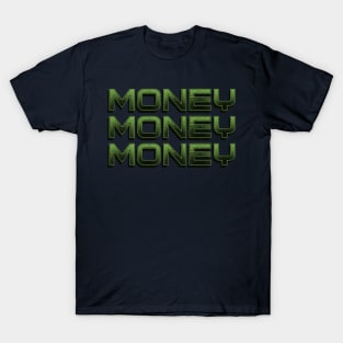 Money Talks T-Shirt